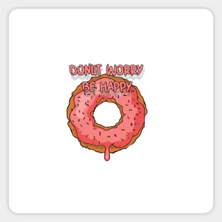 DONUT WORRY BE HAPPY Sticker